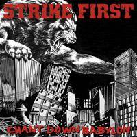 Strike First : Chant Down Babylon